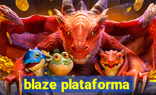 blaze plataforma