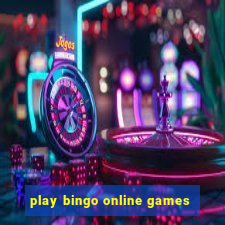 play bingo online games