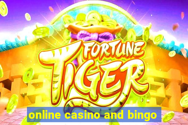 online casino and bingo