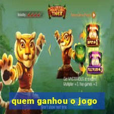 quem ganhou o jogo