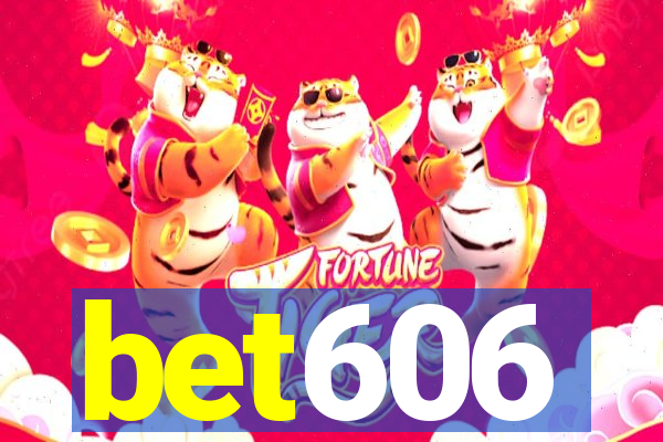 bet606