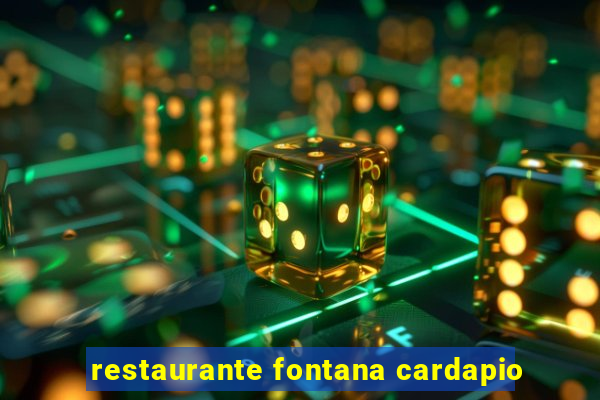 restaurante fontana cardapio