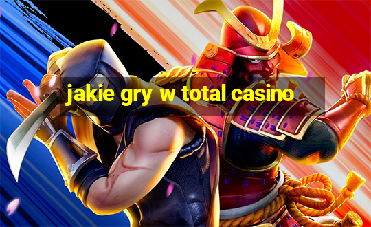 jakie gry w total casino