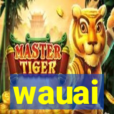 wauai