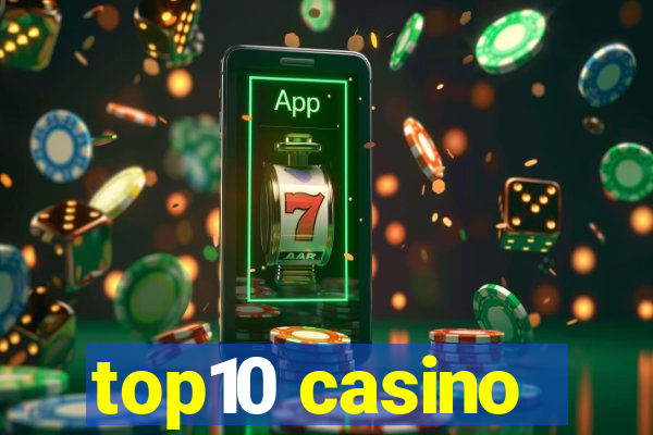 top10 casino