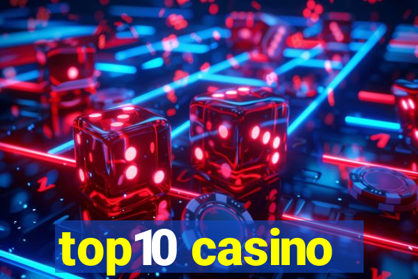 top10 casino