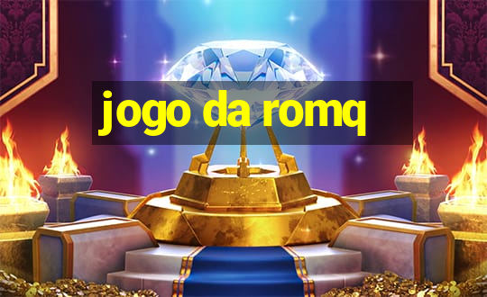 jogo da romq