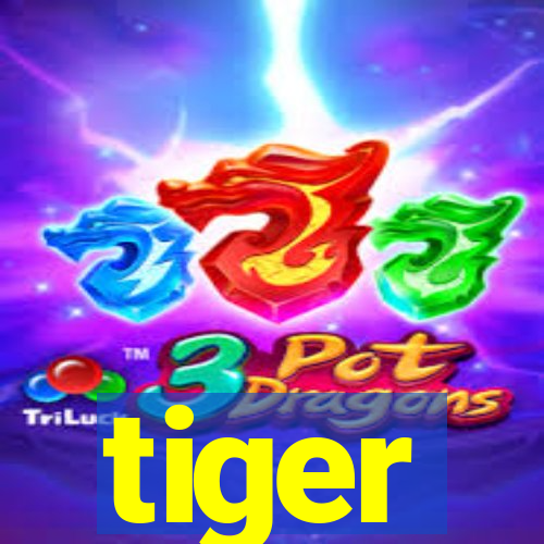 tiger