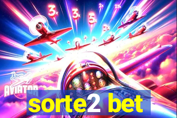 sorte2 bet