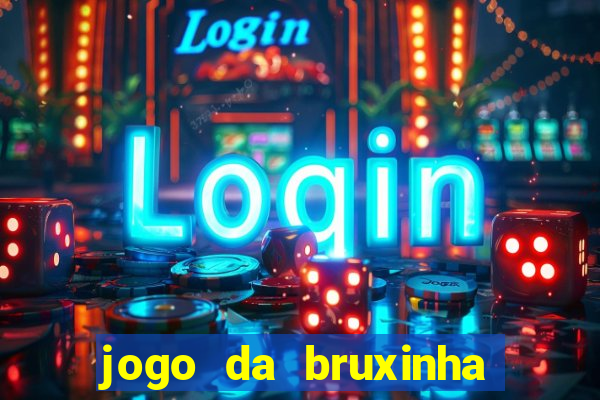 jogo da bruxinha ca?a níquel