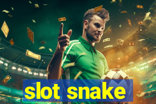 slot snake