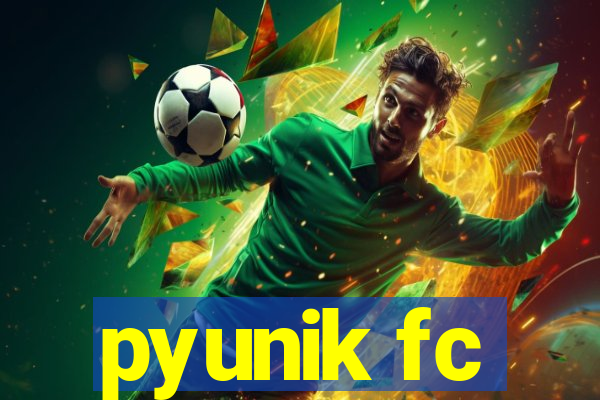 pyunik fc