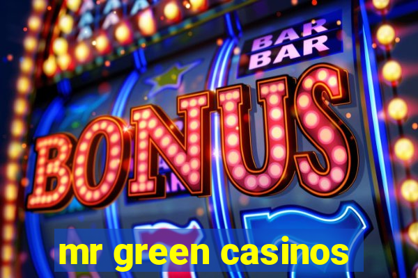 mr green casinos