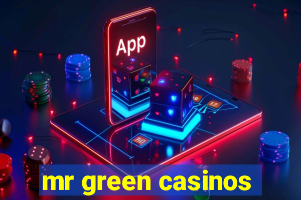 mr green casinos