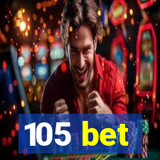 105 bet