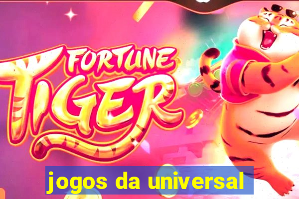 jogos da universal