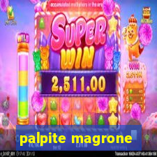 palpite magrone