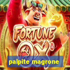 palpite magrone