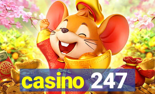 casino 247