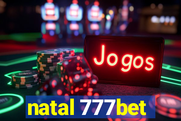 natal 777bet