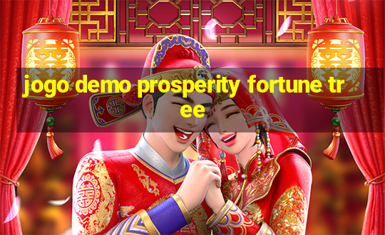 jogo demo prosperity fortune tree