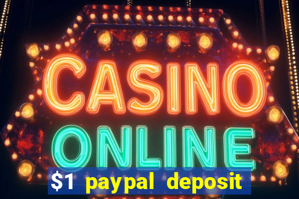 $1 paypal deposit casino nz