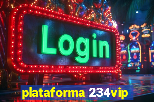 plataforma 234vip