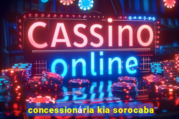 concessionária kia sorocaba