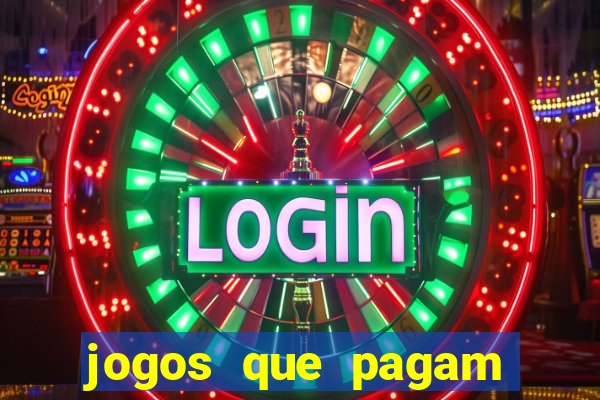 jogos que pagam sem precisar depositar