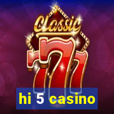 hi 5 casino