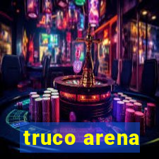 truco arena