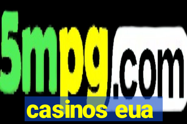 casinos eua