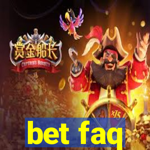 bet faq