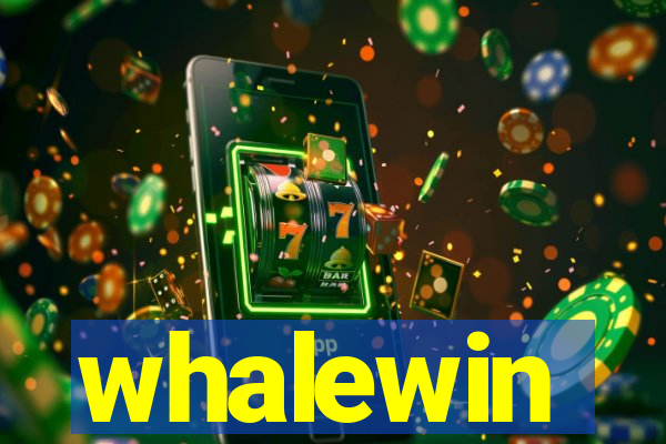 whalewin