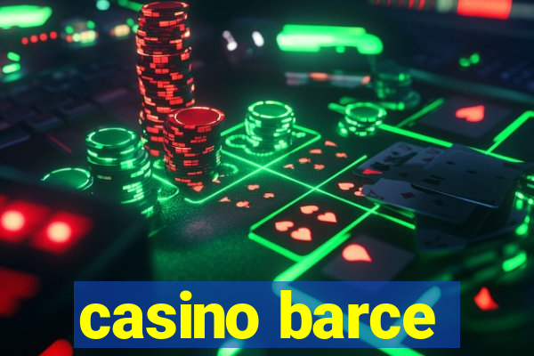 casino barce