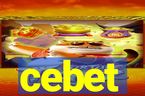 cebet