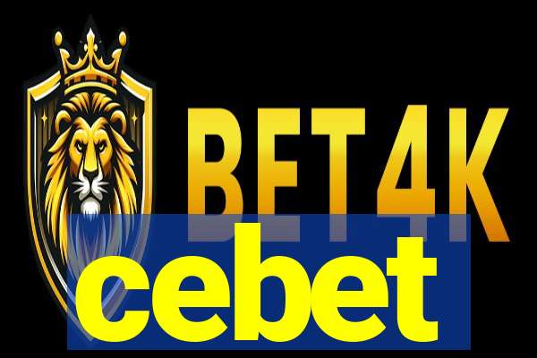 cebet