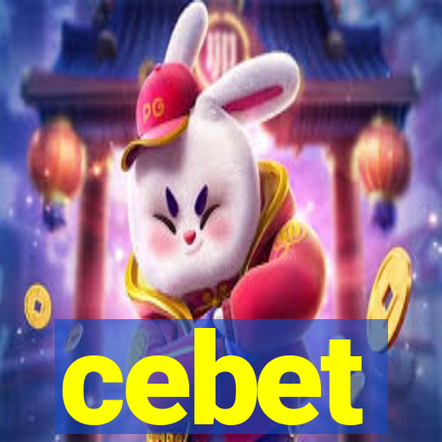 cebet