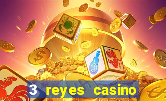 3 reyes casino poner saldo