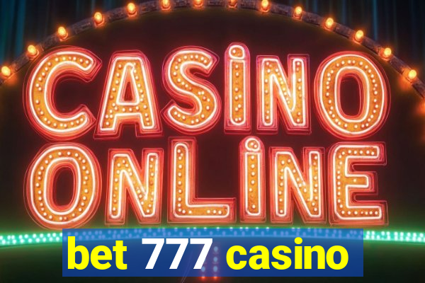 bet 777 casino