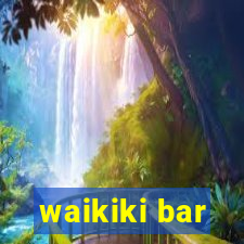 waikiki bar