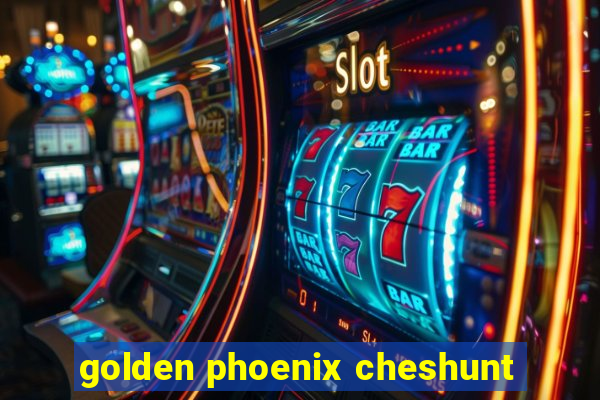 golden phoenix cheshunt