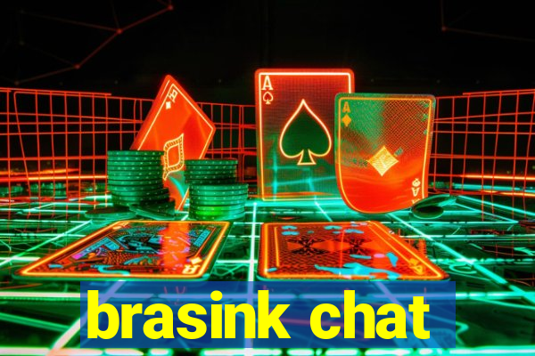 brasink chat