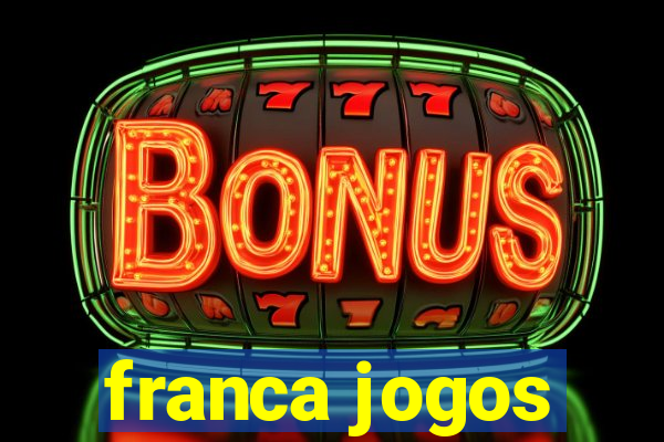 franca jogos