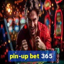 pin-up bet 365