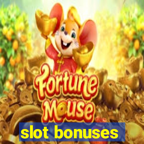 slot bonuses