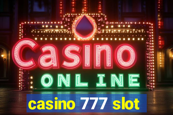 casino 777 slot