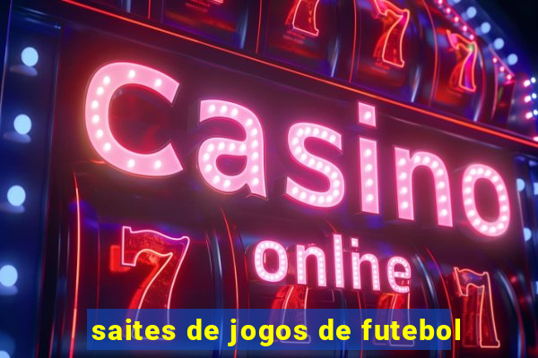 saites de jogos de futebol