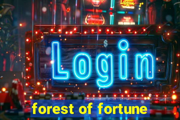 forest of fortune