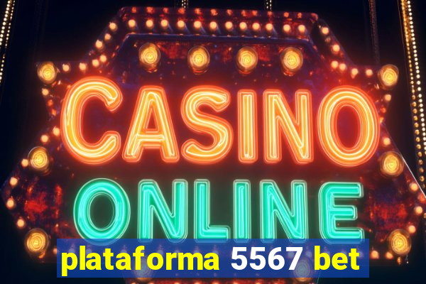 plataforma 5567 bet